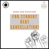 Graphic that states: "Sign the Petition for Student Debt Cancellation!"