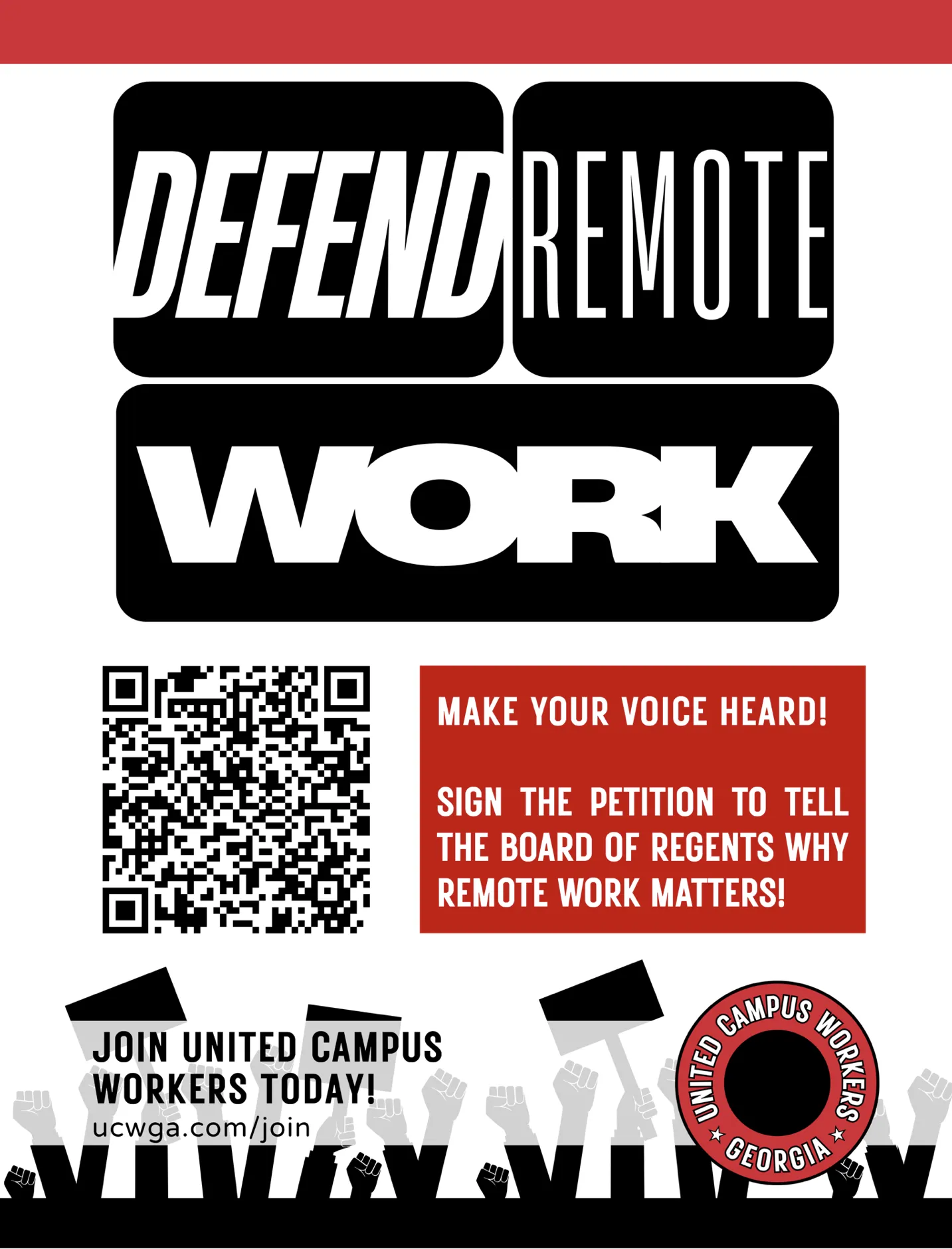 Defend Remote Work campaign flyer with QR code to UCW-GA's petition demanding that the USG Board of Regents retract Sonny Perdue's "return to office" mandate